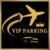 VIP PARKING